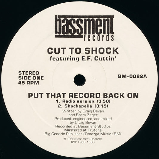 Cut To Shock Featuring E.F. Cuttin' : Put That Record Back On (12")