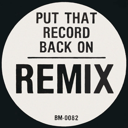Cut To Shock Featuring E.F. Cuttin' : Put That Record Back On (12")