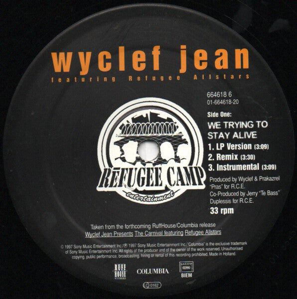 Wyclef Jean Featuring Refugee Allstars* : We Trying To Stay Alive (12", Maxi)