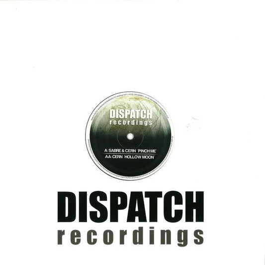 Sabre & Cern (4) : Pinch Me / Hollow Moon (12")