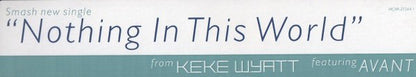 Keke Wyatt Featuring Avant (2) : Nothing In This World (12", Promo)