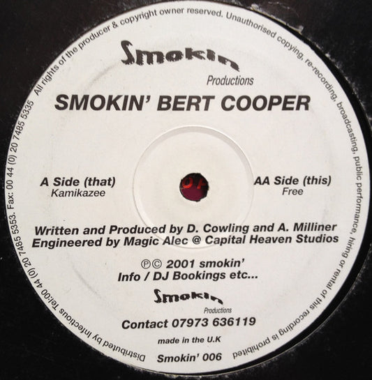 Smokin' Bert Cooper : Kamikaze / Free (12")