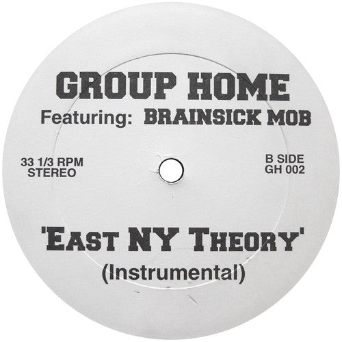 Group Home : East NY Theory (12")