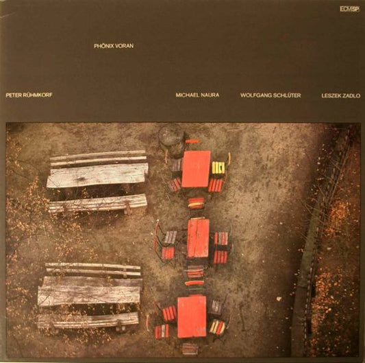 Peter Rühmkorf, Michael Naura, Wolfgang Schlüter, Leszek Zadlo : Phönix Voran (LP, Album)