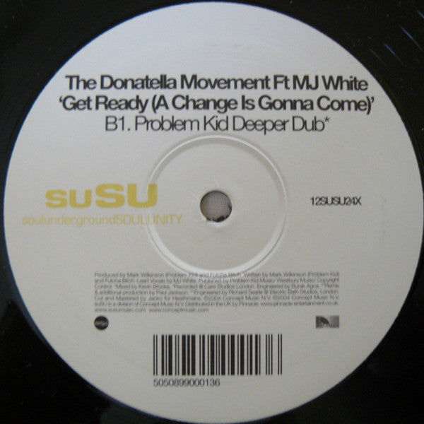 Donatella Movement Ft MJ White : Get Ready (A Change Is Gonna Come) (12")