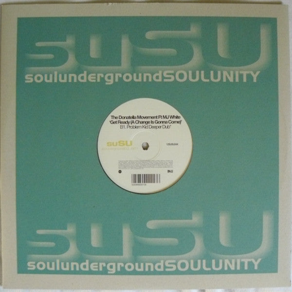 Donatella Movement Ft MJ White : Get Ready (A Change Is Gonna Come) (12")