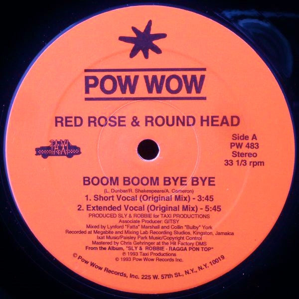 Red Rose* & Round Head : Boom Boom Bye Bye (12")