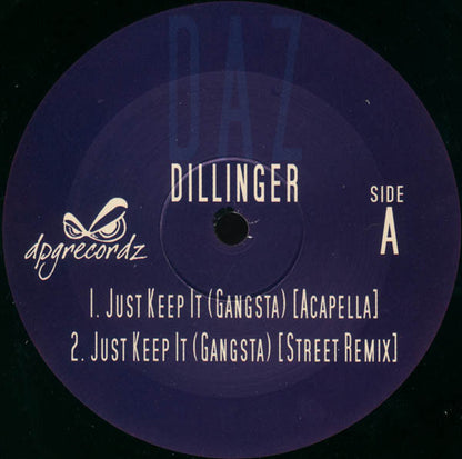 Daz Dillinger : Just Keep It (Gangsta) (2x12")