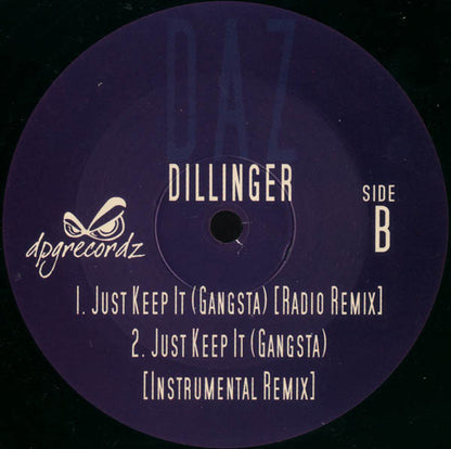 Daz Dillinger : Just Keep It (Gangsta) (2x12")