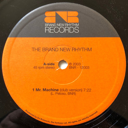 The Brand New Rhythm* : Mr. Machine (12")