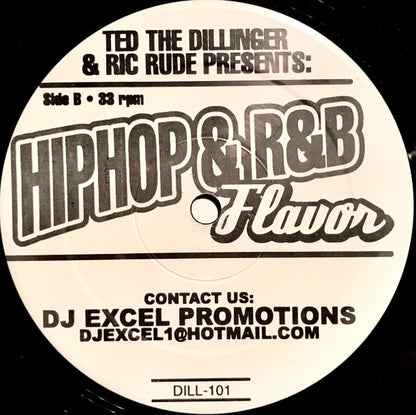 Ted The Dillinger & Ric Rude : It's Over Now / Sunshine (HipHop & R&B Flavor) (12")