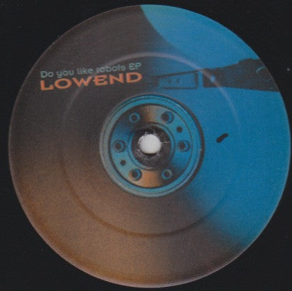 Lowend : Do You Like Robots EP (12")