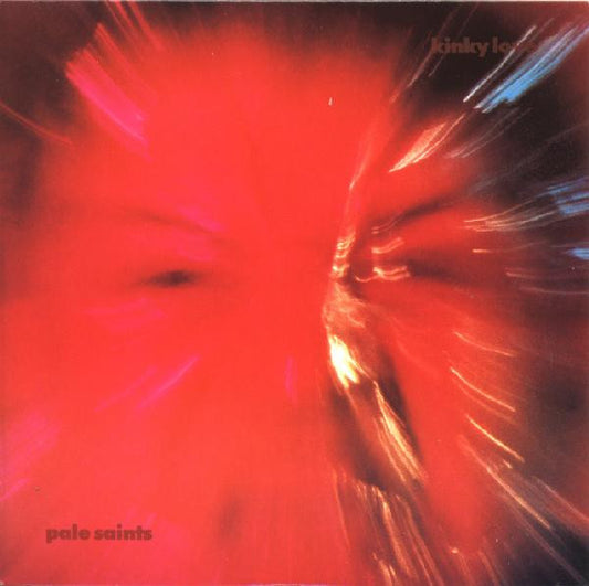 Pale Saints : Kinky Love (7", Single)