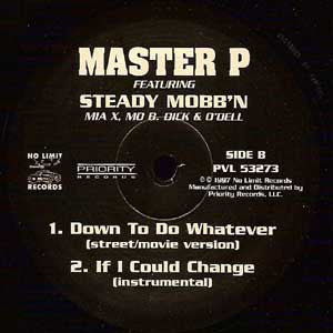 Master P Featuring Steady Mobb'n, Mia X, Mo B. Dick & O'Dell : If I Could Change (12", Single)