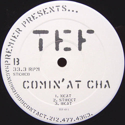 Tef* : Premier Presents...: F-U / Comin' At Cha (12")