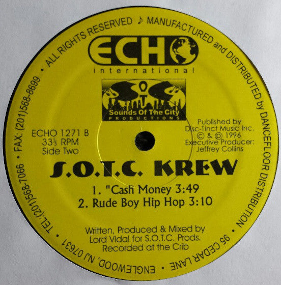 S.O.T.C. Krew : "Crazy Ghetto Bastards / Bounce Til Da Break-A-Dawn (12")