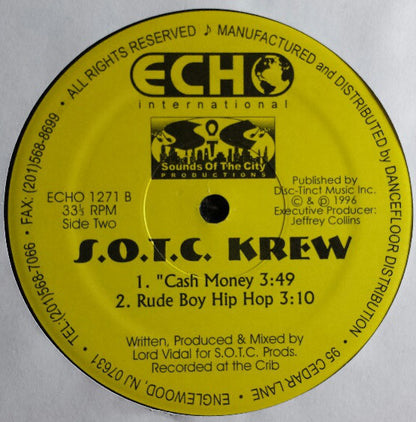 S.O.T.C. Krew : "Crazy Ghetto Bastards / Bounce Til Da Break-A-Dawn (12")