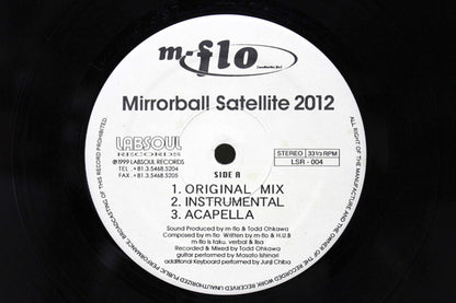 m-flo : Mirrorball Satellite 2012 / Mindstate (12")