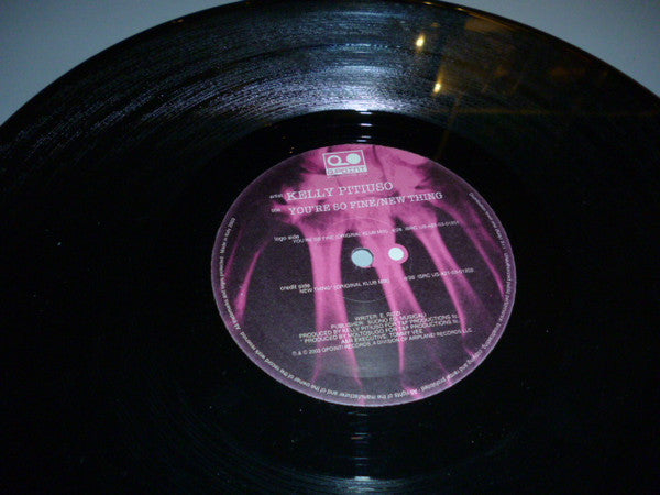 Kelly Pitiuso : You're So Fine / New Thing (12")