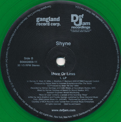 Shyne : More Or Less (12", Gre)