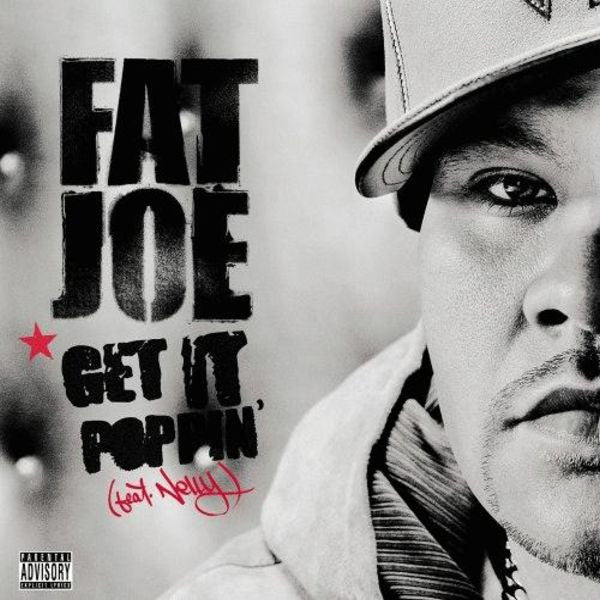 Fat Joe Feat. Nelly : Get It Poppin' (12", Single)