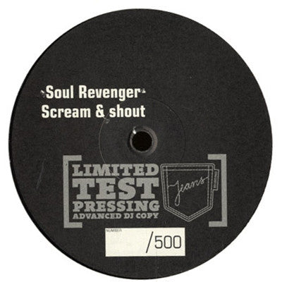Soul Revenger : Scream & Shout (12", Advance, Ltd, Num, TP)