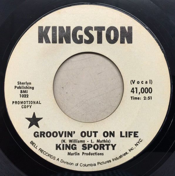 King Sporty : Groovin' Out On Life (7", Single, Promo)