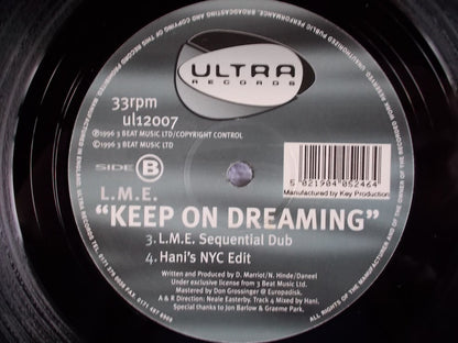 L.M.E.* : Keep On Dreaming (12")