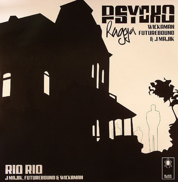 Wickaman, Futurebound* & J Majik : Psycho Ragga / Rio Rio (12")