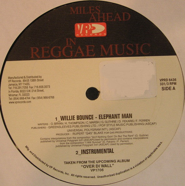 Elephant Man : Willie Bounce / Spin Ya Rag (12")