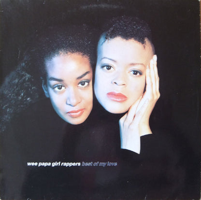 Wee Papa Girl Rappers : Best Of My Love (12", Maxi)