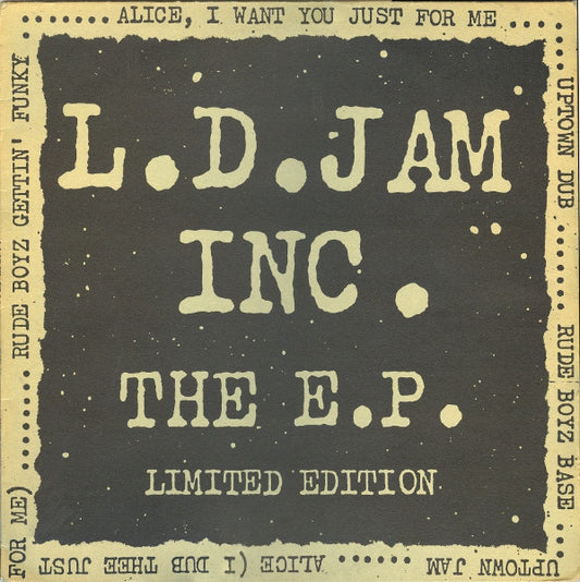 L. D. Jam INC. : The E.P. (12", EP, Ltd)