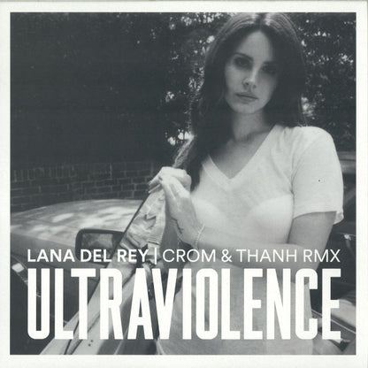 Lana Del Rey : Ultraviolence (Crom & Thanh Remix) (12", S/Sided, Single, Ltd)
