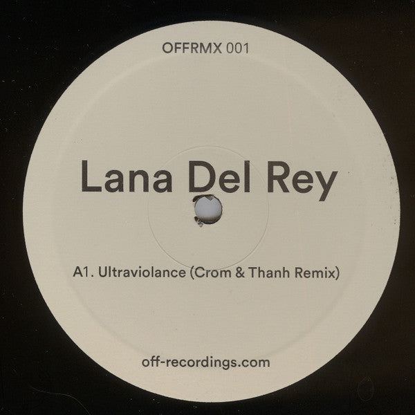 Lana Del Rey : Ultraviolence (Crom & Thanh Remix) (12", S/Sided, Single, Ltd)