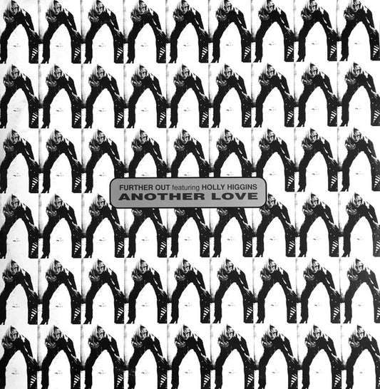Further Out (2) Featuring Holly Higgins : Another Love (12")
