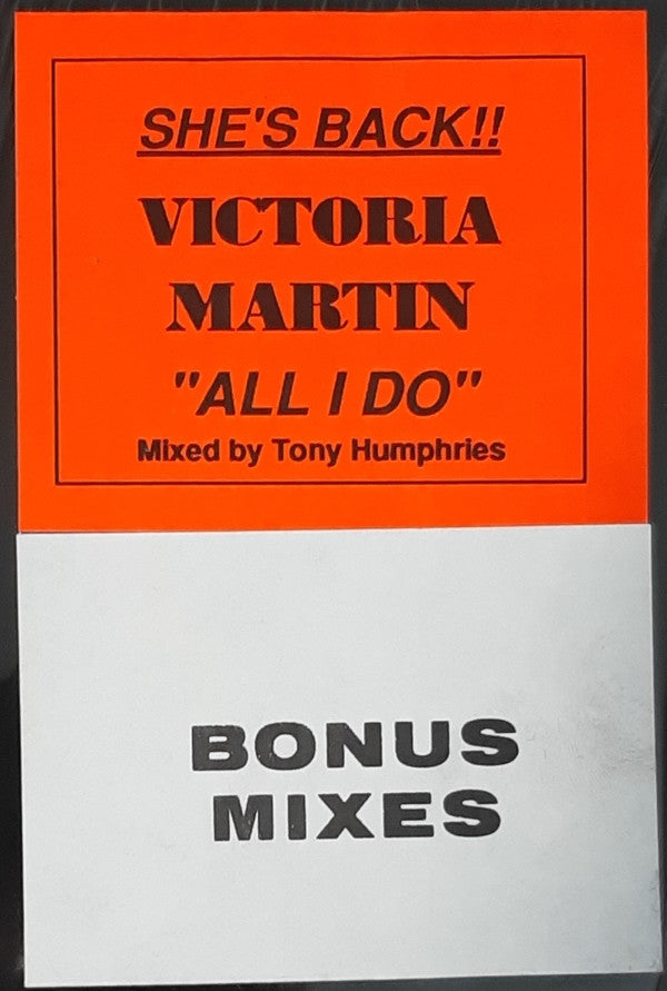 Victoria Martin* : All I Do (12")