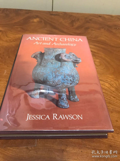 Jessica Rawson - Ancient China: Art and Archaeology, 1980