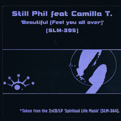 Still Phil Featuring Camilla T. : Beautiful (Feel You All Over) (12")