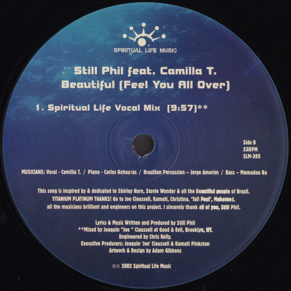 Still Phil Featuring Camilla T. : Beautiful (Feel You All Over) (12")