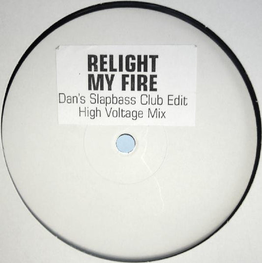 Dan Hartman : Relight My Fire (12", Unofficial, W/Lbl, Sti)