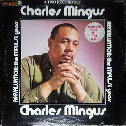 Charles Mingus : Reevaluation: The Impulse Years (2xLP, Album, Comp, Promo)