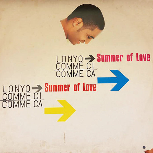 Lonyo, Comme Ci Comme Ca : Summer Of Love (12")