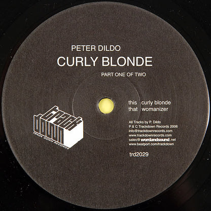 Peter Dildo : Curly Blonde (Part One) (12")