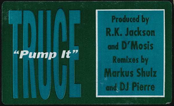 Truce (5) : Pump It (12")