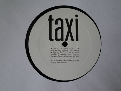 Taxi : Yes It's True (12")