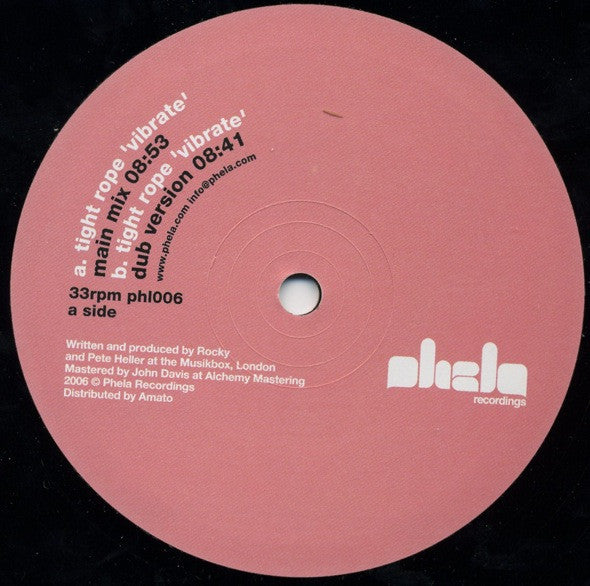 Tightrope* : Vibrate (12")