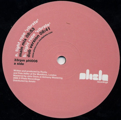 Tightrope* : Vibrate (12")