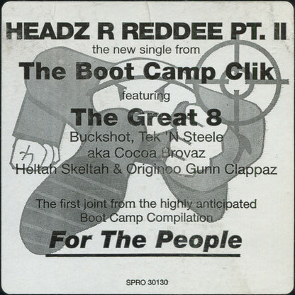 Boot Camp Clik : Headz R Reddee Pt. II (12", Promo)