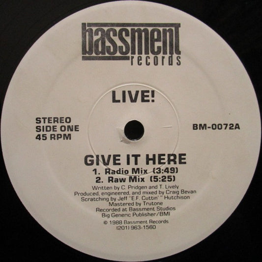 Live! : Give It Here (12")