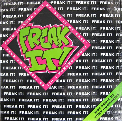 A "___" Named Johanna* : Freak It (12")
